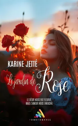 Karine Jetté - Le Jardin de Rose